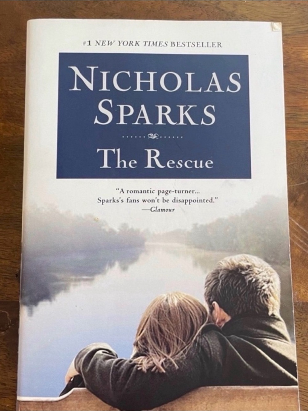 The Rescue - by Nicholas Sparks